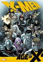 X-Men - Age of X - Marvel - 06/07/2011