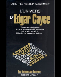 L'Univers d'Edgar Cayce