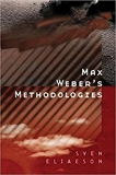 Max Weber′s Methodologies - Interpretation and Critique