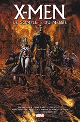 X-Men - Le Complexe du Messie de Clayton Crain