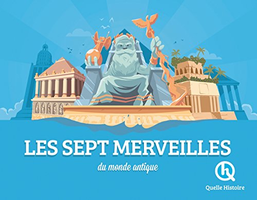 couverture de : Les sept merveilles du monde antique