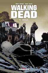 Walking Dead, Tome 18 - Lucille... de Charlie Adlard
