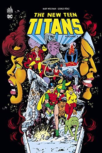 New Teen Titans - Tome 2 de George Pérez