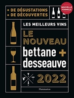 Nouveau Bettane et Desseauve 2022 - Les meilleurs vins