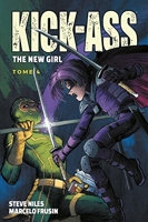 Kick Ass: The new girl - Tome 04