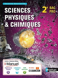 Sciences physiques et chimiques 2e Bac Pro Industriels Investigations i-Manuel bi-média - Livre de l'élève + Licence en ligne d'Olivier Aumaire
