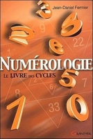 Numérologie - Le livre des cycles