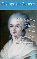 Déclaration des Droits de la Femme et de la Citoyenne - Format Kindle - 1,88 €