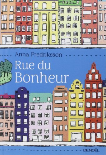couverture de : Rue du bonheur