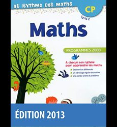 Au Rythme des maths CP 2013 Fichier de l'élève