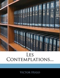 Les Contemplations... - Nabu Press - 04/01/2010