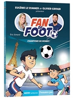 Fan De Foot 5 - Champions Du Monde !