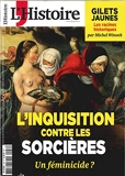 L'Histoire N 456 l'Inquisition Contre les Sorcières - Un Feminicide - Fevrier 2019