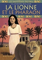 Les Mystères du Nil, tome 1 - La Lionne et le Pharaon
