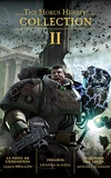 The Horus Heresy - Collection II (The Horus Heresy Collection t. 2) - Format Kindle - 15,99 €