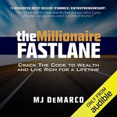 The Millionaire Fastlane - Crack the Code to Wealth and Live Rich for a Lifetime - Format Téléchargement Audio - 23,93 €