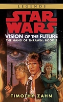 Vision of the Future - Star Wars Legends (The Hand of Thrawn) (Star Wars: The Hand of Thrawn Duology - Legends Book 2) (English Edition) - Format Kindle - 5,73 €