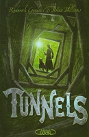 Tunnels Tome 1 - T01