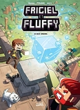 Frigiel et Fluffy T03 - Le Bloc originel - Minecraft - Format Kindle - 7,99 €