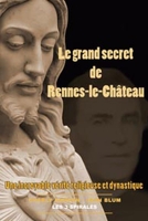 Grand secret de Rennes-le-Château