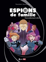 Espions de famille, Tome 07 - Espions de famille 7