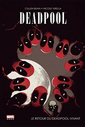 Deadpool - Le retour du Deadpool vivant de Bunn-C+Virella-N