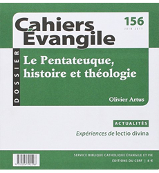 Cahiers Evangile numéro 156 Le Pentateuque, histoire et théologie