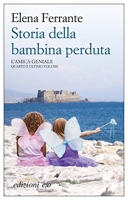 Storia della bambina perduta (L'amica geniale Vol. 4) (Italian Edition) - Format Kindle - 12,99 €