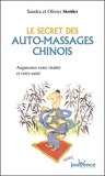 Le secret des auto-massages chinois - Format Kindle - 3,99 €