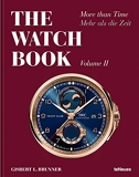 The Watch Book-More Than Time Vol II /anglais/allemand