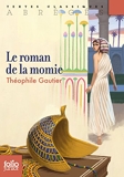 Le roman de la momie (édition abrégée) - Format Kindle - 4,49 €