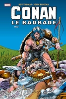 Conan Le Barbare - L'intégrale 1973