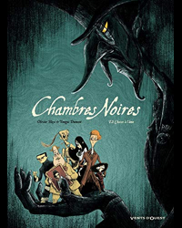 Chambres Noires - Tome 02