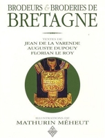 Brodeurs et Broderies de Bretagne