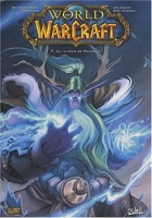 World Of Warcraft Tome 7 - Sur La Route De Theramore