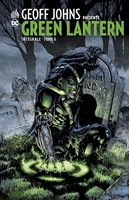 Geoff John présente Green Lantern Intégrale - Tome 6