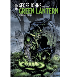 Geoff John présente Green Lantern Intégrale