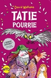 Tatie pourrie (Witty) - Format Kindle - 8,99 €