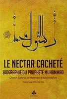 Le nectar cacheté - Biographie du prophète Muhammad