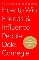 How To Win Friends and Influence People (English Edition) - Format Kindle - 9781451621716 - 12,29 €