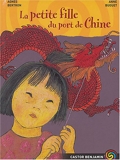 La petite fille du port de Chine - Editions Flammarion - 05/02/2004