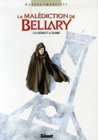 La Malédiction de Bellary - Tome 3 - Le Bâtard et la Colombe