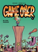 Game Over Tome 1 - Blork Raider