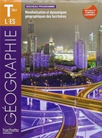 Géographie Tes ES/L - Livre élève Grand format - Edition 2012