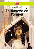 La fiancée de Pompéi (Historique t. 1755) - Format Kindle - 4,49 €