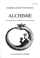 Alchimie - Une introduction au symbolisme et à la psychologie