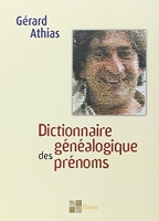 Dictionnaire généalogique des prénoms