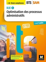 Bloc 1 - Optimisation des processus administratifs - BTS SAM 1 et 2 - Éd. 2018 - Livre élève
