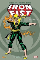 Iron Fist - L'intégrale 1974-1975 (T01)