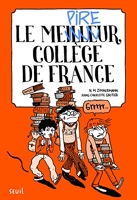 Le Meilleur collège de France, Tome 1